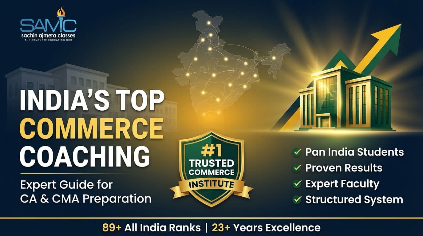 India’s Top Commerce Coaching Institute for CA & CMA – Expert Guide