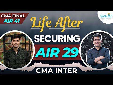 AIR 29 CMA Intermediate & Final AIR 41 - Sachin Ajmera Classes All India Ranker Interview